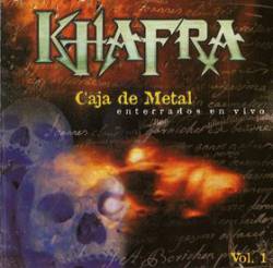 Khafra : Caja de Metal - Enterrados en Vivo Vol. 1